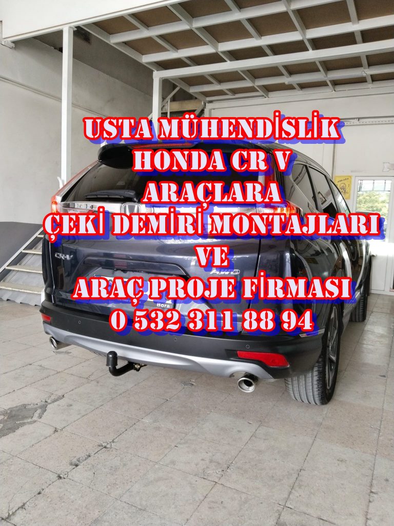 honda crv r Çeki demiri takma montaj maliyeti fiyatları çeki demiri da usta mühendislik araç projesi ankara 05323118894