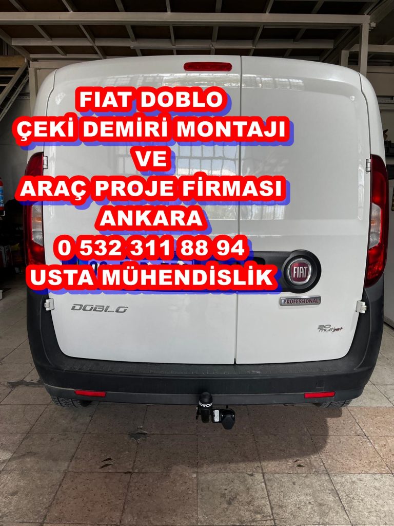 FIAT DOBLO çekidemiri takma baglama montajı ve araç proje fiması ankara USTA MÜHENDİSLİK 05323118894